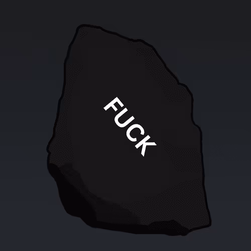 Fuck Rocks