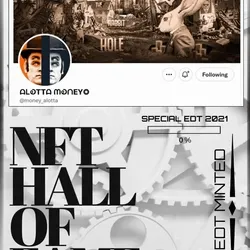 NFT HALL OF FAME - ALOTTA MONEY