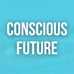 Conscious Future