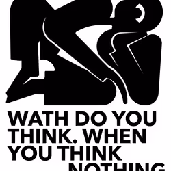 wath do you think