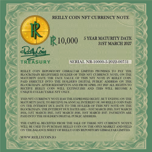Serial nr 10000-5-2022-00751 Reilly Coin NFT Currency Note - R 10,000 - 3% Interest - 5 Year Maturit