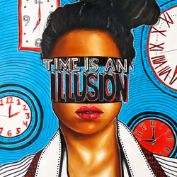 time is an illusion