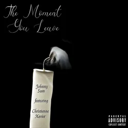 The Moment You Leave
