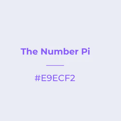 The Number Pi #e9ecf2