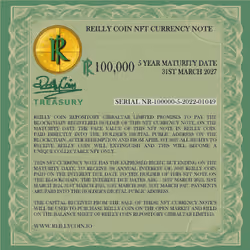 Serial nr 100000-5-2022-01049  Reilly Coin NFT Currency Note - R 100,000 - 3% Interest - 5 Year Matu