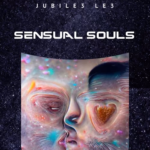 Jubile3 Le3  - Sensual Souls