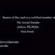 The John McAfee Social Pariah's club