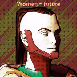 Women Unite Futuristic