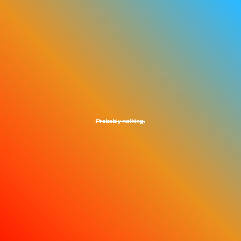 Probably nothing #79