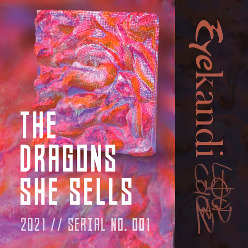 EyeKandi - The Dragons She Sells [SN 001]
