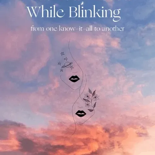 What You Missed While Blinking