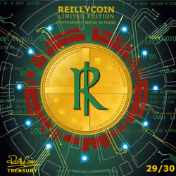 ReillyCoin Limited Edition Cryptography Series No.29 of 30 Pieces. 