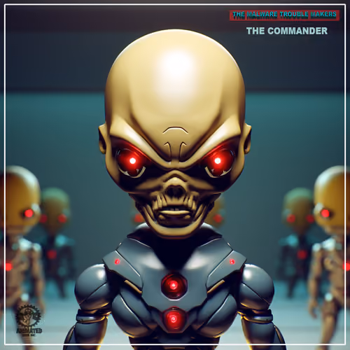 The Malware trouble makers-THE COMMANDER.