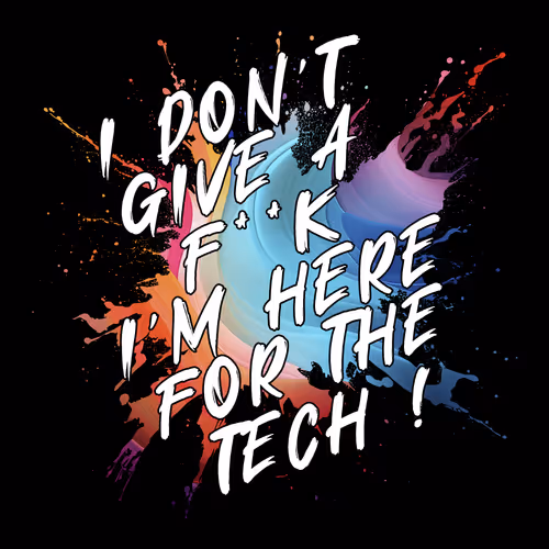 Imhereforthetech