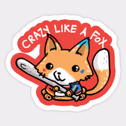 Crazycute Fox- crazylikeafox