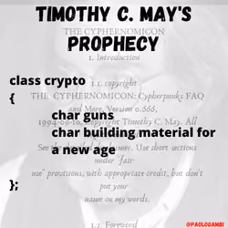 Timothy C. May's prophecy