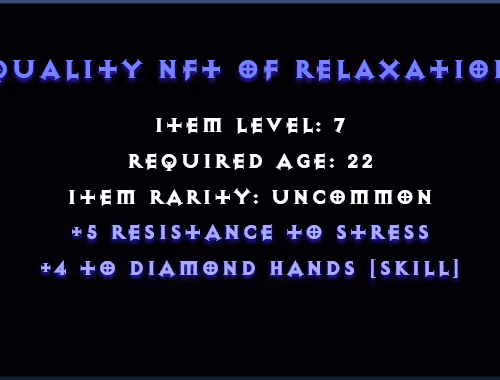 Quality NFT of Relaxation