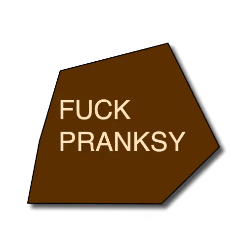 FuckPranksyRock #22
