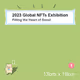 Exhibition [2023 Global NFTs Exhibition  Filling the Heart of Seoul]