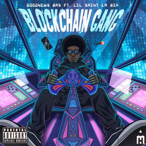 Blockchain Gang (feat. Lil Saint La Bih) (Prod. By Alijah Shane)