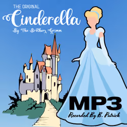 Cinderella (The Grimms Brothers Original Version) MP3
