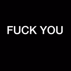 FUCK YOU (Black and White) #10