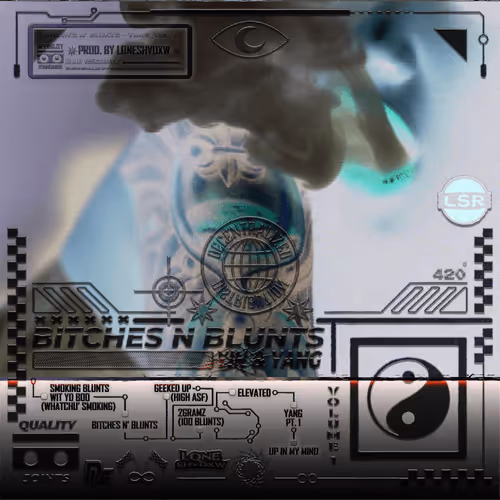 Bitches n' Blunts - Yang_Vol. 1