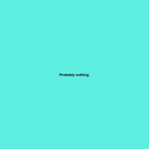 Probably nothing #43