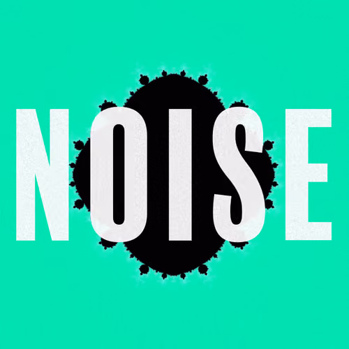 NOISE