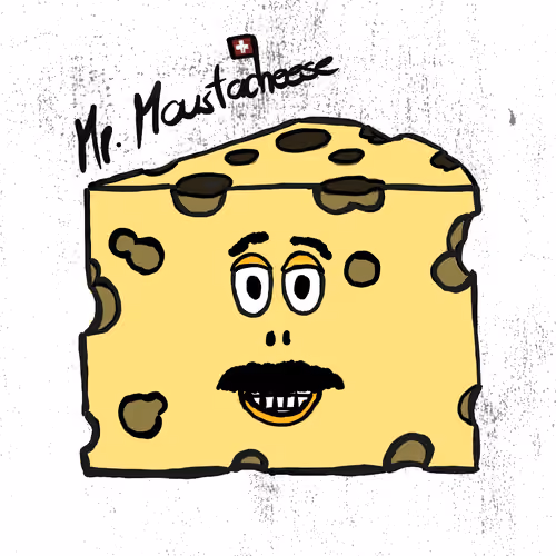 Mr.Moustacheese the first