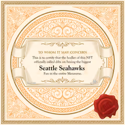 Biggest Seattle Seahawks Fan in the Metaverse
