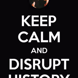 Disrupt History