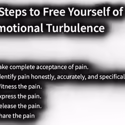 6 Steps to Free Yourself from Emotional Turbulence 