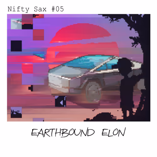 Nifty Sax: Genesis #5 - Earthbound Elon