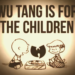 Wu Tang is for the Children