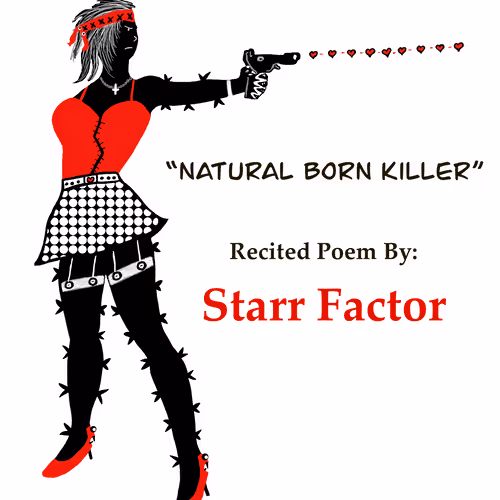 Starr Factor ~ Recited Poetry