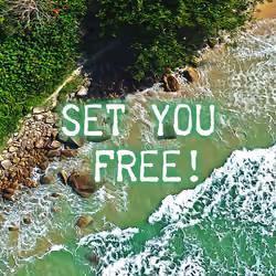 Let The Sea Set You Free!