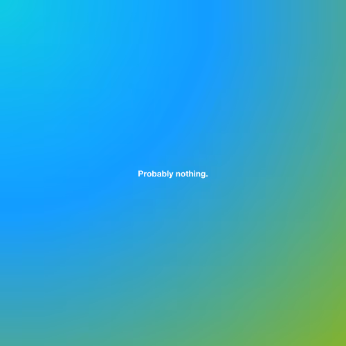 Probably nothing #87