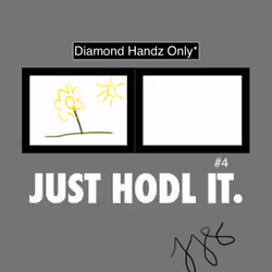 JUST HODL IT. #4