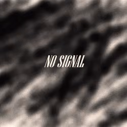 No signal 1/4