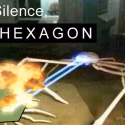 SILENCE, HEXAGON