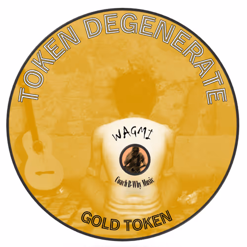 Coach B-Why Token - (Holders will be in the video for the song Degeneration)