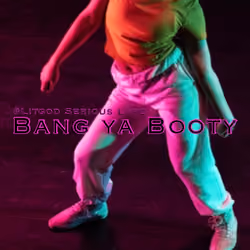 Bang ya Booty