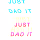 Just DAO it