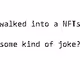 Original NFT Jokes