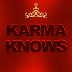 Karma Knows