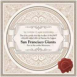 Biggest San Francisco Giants Fan in the Metaverse