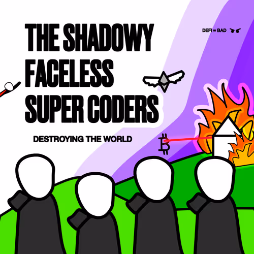 Shadowy Faceless Super Coders