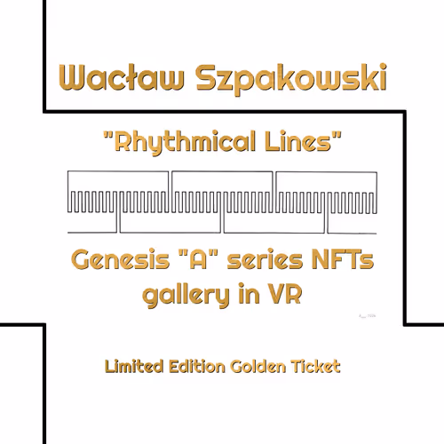 Waclaw Szpakowski LEGACY Tickets to Galleries