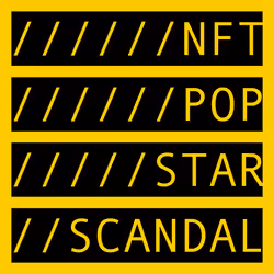 NFT POP STAR SCANDAL